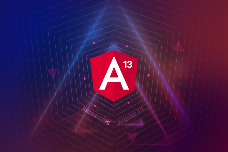 Angular 13 – Everything About Latest Features and Core Updates